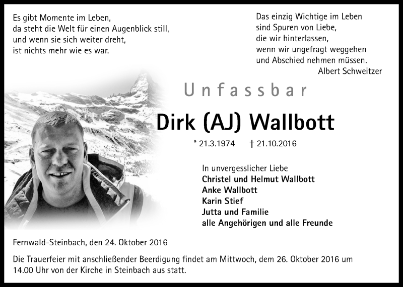  Traueranzeige für Dirk Wallbott vom 24.10.2016 aus Gießener Allgemeine, Alsfelder Allgemeine