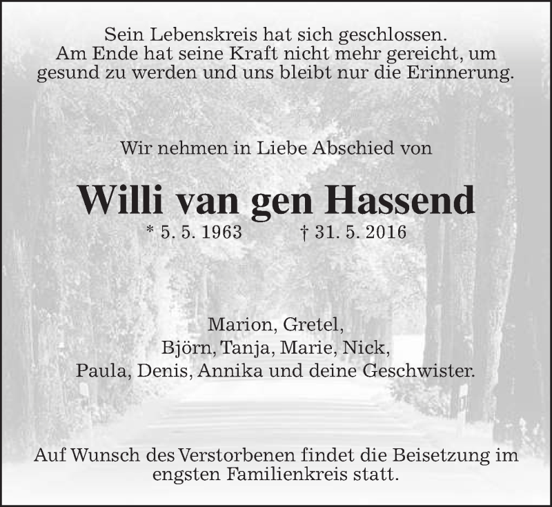  Traueranzeige für Willi van gen Hassend vom 06.06.2016 aus Gießener Allgemeine, Alsfelder Allgemeine