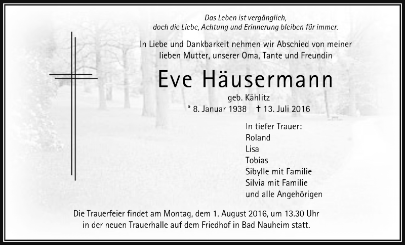  Traueranzeige für Eve Häusermann vom 30.07.2016 aus Wetterauer Zeitung, Wetterauer Zeitung