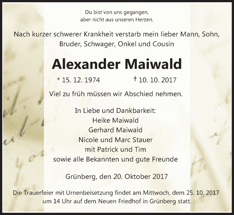 Traueranzeige für Alexander Maiwald vom 20.10.2017 aus Giessener Allgemeine, Alsfelder Allgemeine