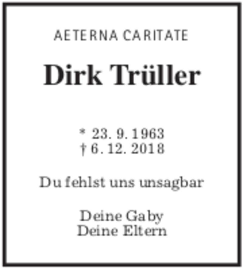  Traueranzeige für Dirk Oliver Trüller vom 06.12.2019 aus Giessener Allgemeine, Alsfelder Allgemeine