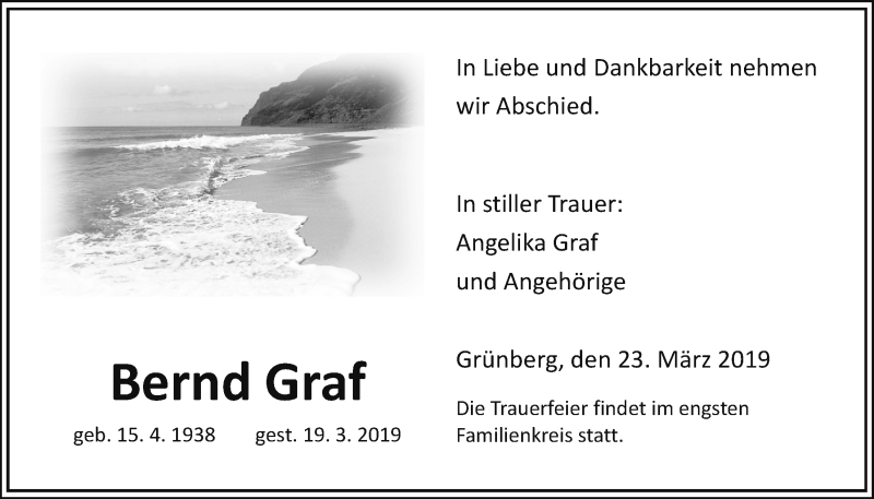  Traueranzeige für Bernd Graf vom 23.03.2019 aus Giessener Allgemeine, Alsfelder Allgemeine