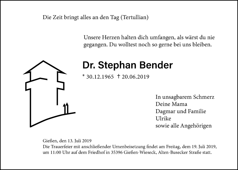  Traueranzeige für Stephan Bender vom 13.07.2019 aus Giessener Allgemeine, Alsfelder Allgemeine