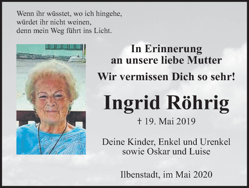  Traueranzeige für Ingrid Röhrig vom 19.05.2020 aus Wetterauer Zeitung