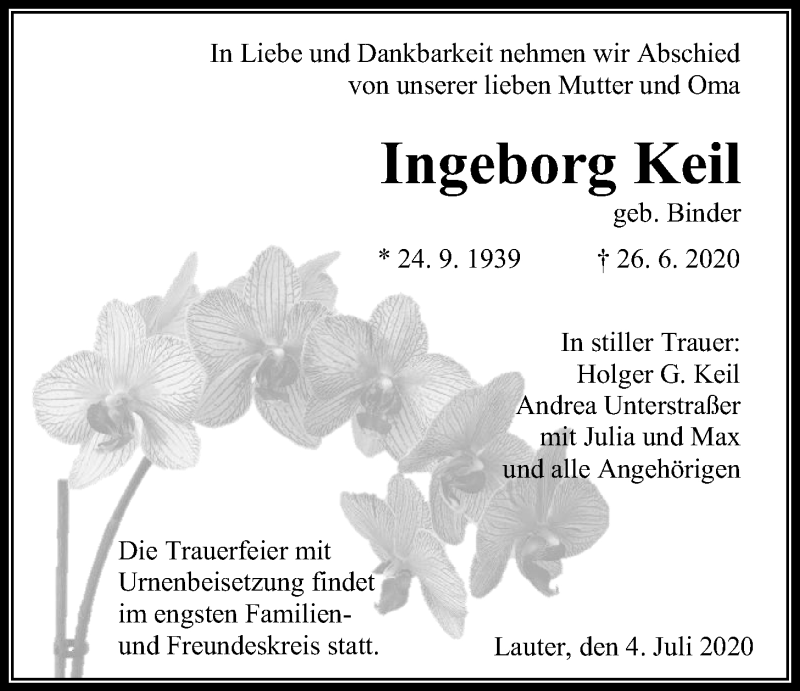  Traueranzeige für Ingeborg Keil vom 04.07.2020 aus Giessener Allgemeine, Alsfelder Allgemeine
