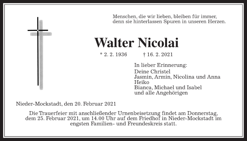  Traueranzeige für Walter Nicolai vom 20.02.2021 aus Wetterauer Zeitung