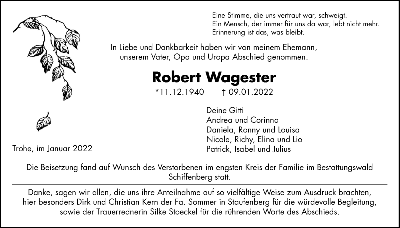  Traueranzeige für Robert Wagester vom 22.01.2022 aus Giessener Allgemeine, Alsfelder Allgemeine, Giessener Anzeiger
