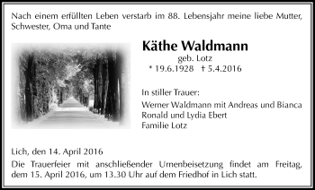 Traueranzeige von Käthe Waldmann von Licher Wochenblatt, Licher Wochenblatt, Licher Wochenblatt