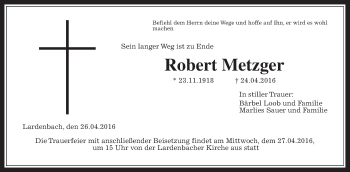 Traueranzeige von Robert Metzger von Gießener Allgemeine, Alsfelder Allgemeine