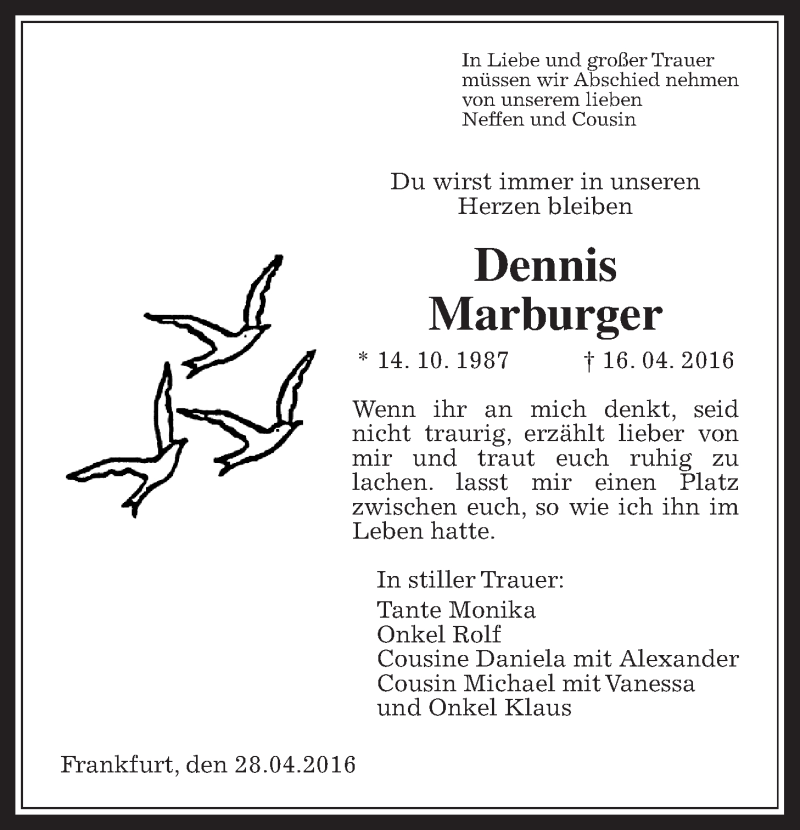  Traueranzeige für Dennis Marburger vom 28.04.2016 aus Wetterauer Zeitung, Wetterauer Zeitung