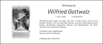 Traueranzeige von Wilfried Gottwalz von Gießener Allgemeine, Alsfelder Allgemeine, Wetterauer Zeitung, Wetterauer Zeitung