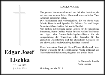 Traueranzeige von Edgar Josef Lischka von Gießener Allgemeine, Alsfelder Allgemeine