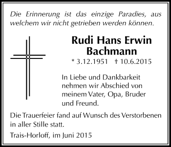 Traueranzeige von Rudi Hans Erwin Bachmann von Licher Wochenblatt, Licher Wochenblatt, Licher Wochenblatt