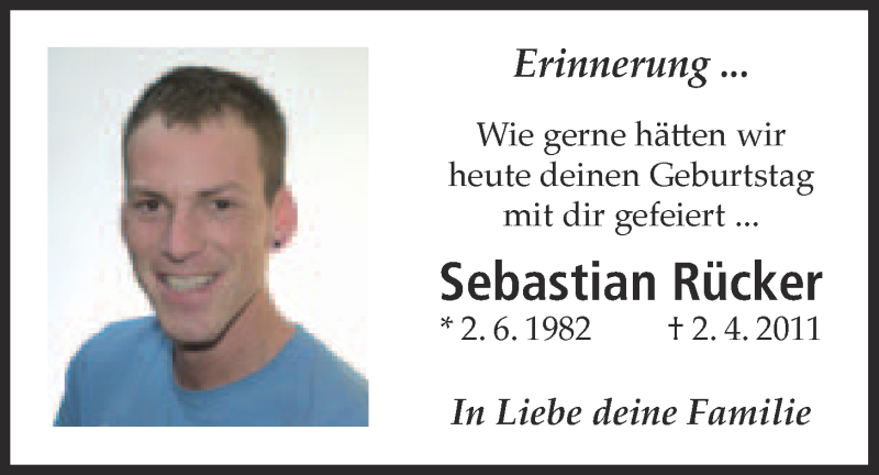  Traueranzeige für Sebastian Rücker vom 02.06.2016 aus Licher Wochenblatt, Licher Wochenblatt, Licher Wochenblatt