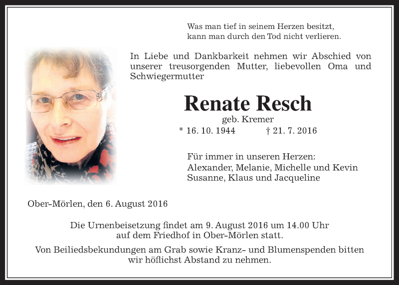 Traueranzeige für Renate Resch vom 06.08.2016 aus Wetterauer Zeitung, Wetterauer Zeitung