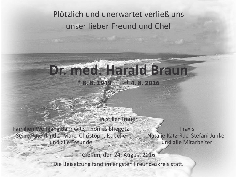  Traueranzeige für Harald Braun vom 24.08.2016 aus Gießener Allgemeine, Alsfelder Allgemeine