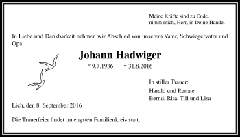 Traueranzeige von Johann Hadwiger von Licher Wochenblatt, Licher Wochenblatt, Licher Wochenblatt
