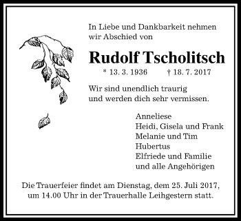 Traueranzeige von Rudolf Tscholitsch von Giessener Allgemeine, Alsfelder Allgemeine