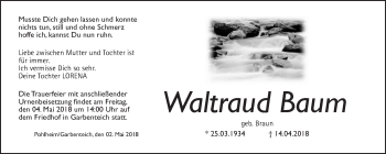 Traueranzeige von Waltraud Baum von Giessener Allgemeine, Alsfelder Allgemeine, Wetterauer Zeitung, Wetterauer Zeitung