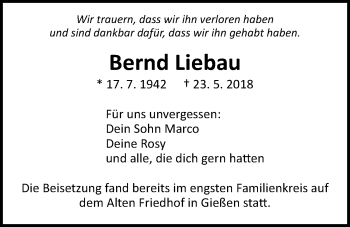 Traueranzeige von Bernd Liebau von Giessener Allgemeine, Alsfelder Allgemeine