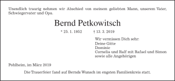 Traueranzeige von Bernd Petkowitsch von Wetterauer Zeitung, Giessener Allgemeine, Alsfelder Allgemeine