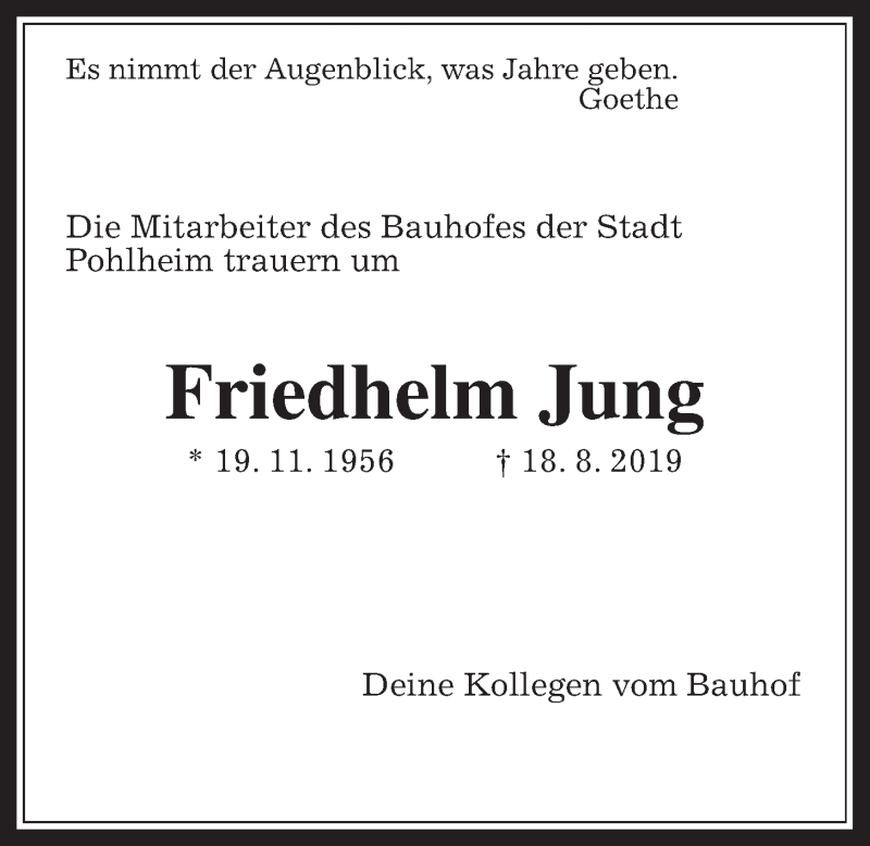  Traueranzeige für Friedhelm Jung vom 29.08.2019 aus Pohlheimer Nachrichten