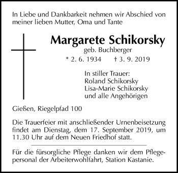 Traueranzeige von Margarete Schikorsky von Giessener Allgemeine, Alsfelder Allgemeine