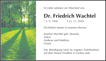 Traueranzeige von Friedrich Wachtel von Giessener Allgemeine, Alsfelder Allgemeine