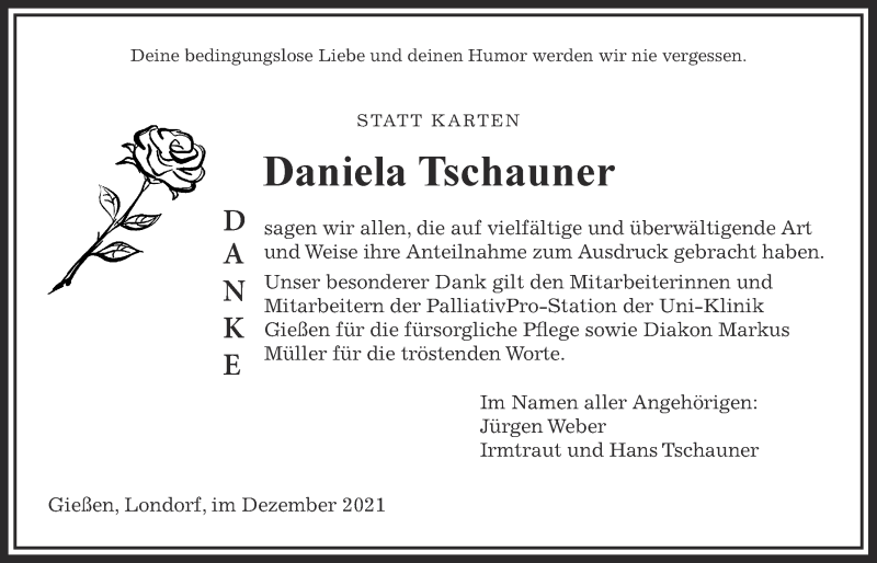  Traueranzeige für Daniela Tschauner vom 16.12.2021 aus Giessener Allgemeine, Alsfelder Allgemeine, Giessener Anzeiger, Rabenauer Zeitung