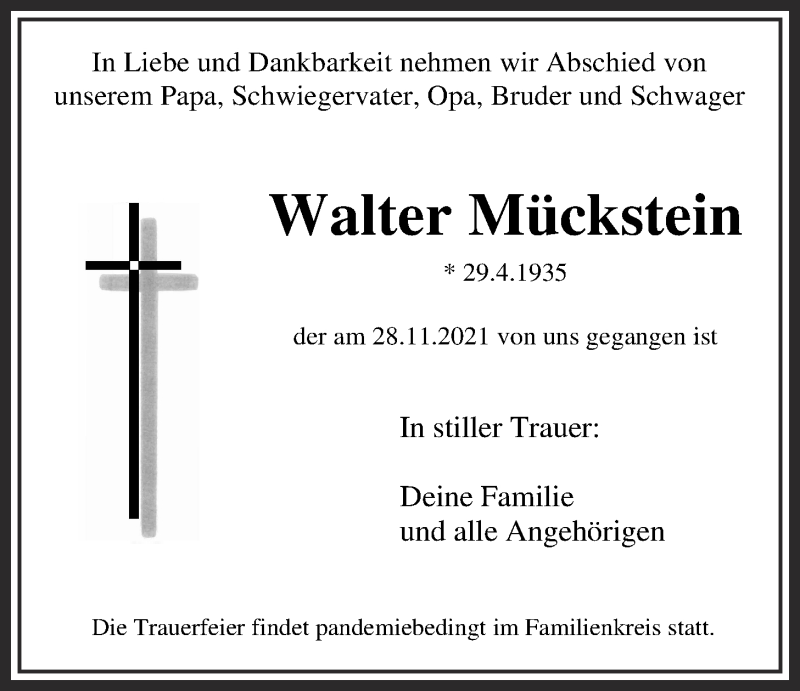  Traueranzeige für Walter Mückstein vom 04.12.2021 aus Giessener Allgemeine, Alsfelder Allgemeine, Giessener Anzeiger