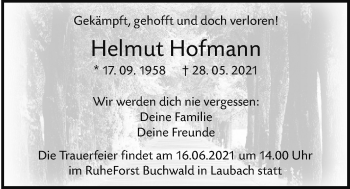 Traueranzeige von Helmut Hofmann von Giessener Allgemeine, Alsfelder Allgemeine