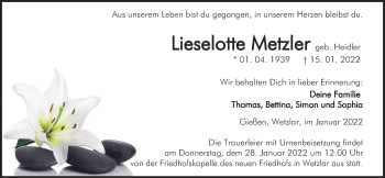 Traueranzeige von Lieselotte Metzler von Giessener Allgemeine, Alsfelder Allgemeine, Giessener Anzeiger