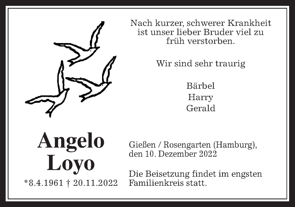  Traueranzeige für Angelo Loyo vom 10.12.2022 aus Giessener Anzeiger, Giessener Allgemeine, Alsfelder Allgemeine