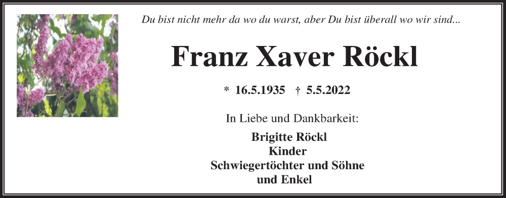  Traueranzeige für Franz Xaver Röckl vom 14.05.2022 aus Kreis-Anzeiger