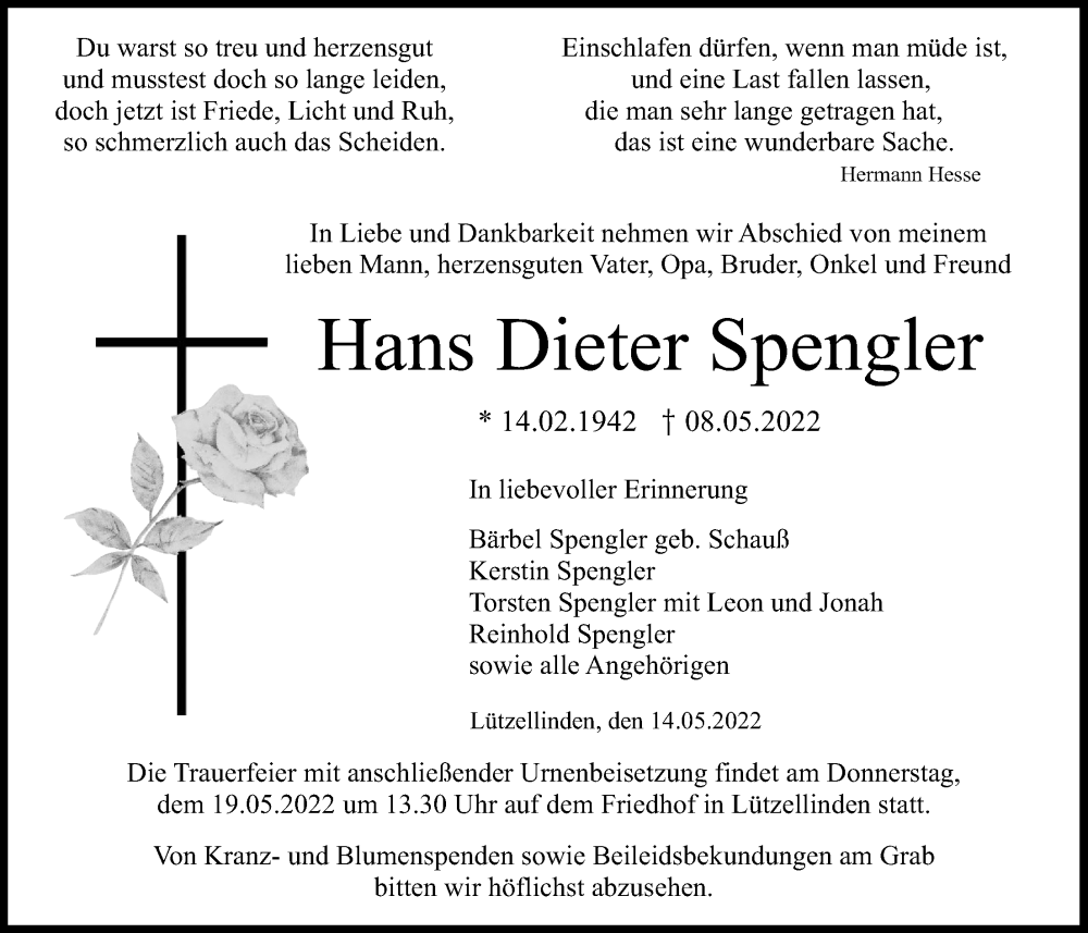  Traueranzeige für Hans Dieter Spengler vom 14.05.2022 aus Giessener Allgemeine, Alsfelder Allgemeine