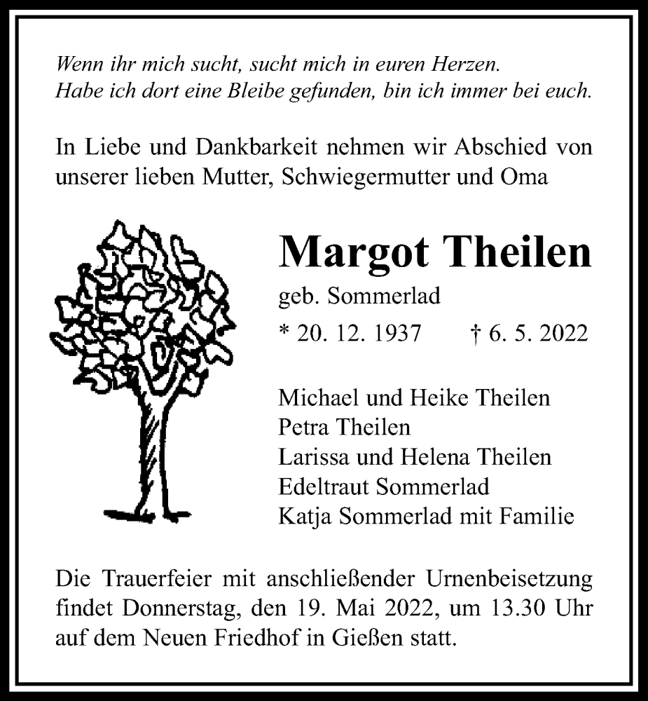  Traueranzeige für Margot Theilen vom 14.05.2022 aus Giessener Anzeiger