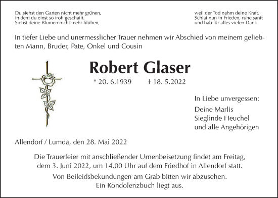 Traueranzeige von Robert Glaser von Giessener Allgemeine, Alsfelder Allgemeine, Giessener Anzeiger
