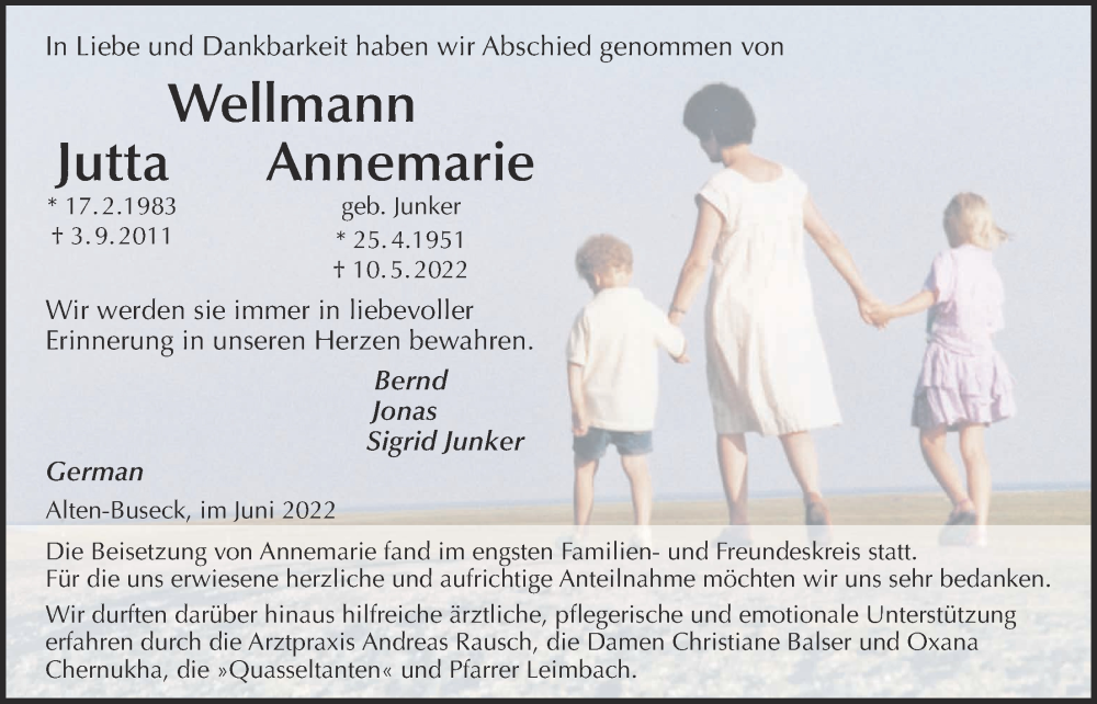  Traueranzeige für Annemarie Wellmann vom 18.06.2022 aus Giessener Anzeiger, Giessener Allgemeine, Alsfelder Allgemeine
