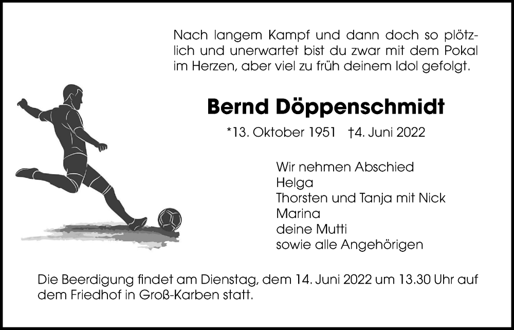  Traueranzeige für Bernd Döppenschmidt vom 11.06.2022 aus Wetterauer Zeitung