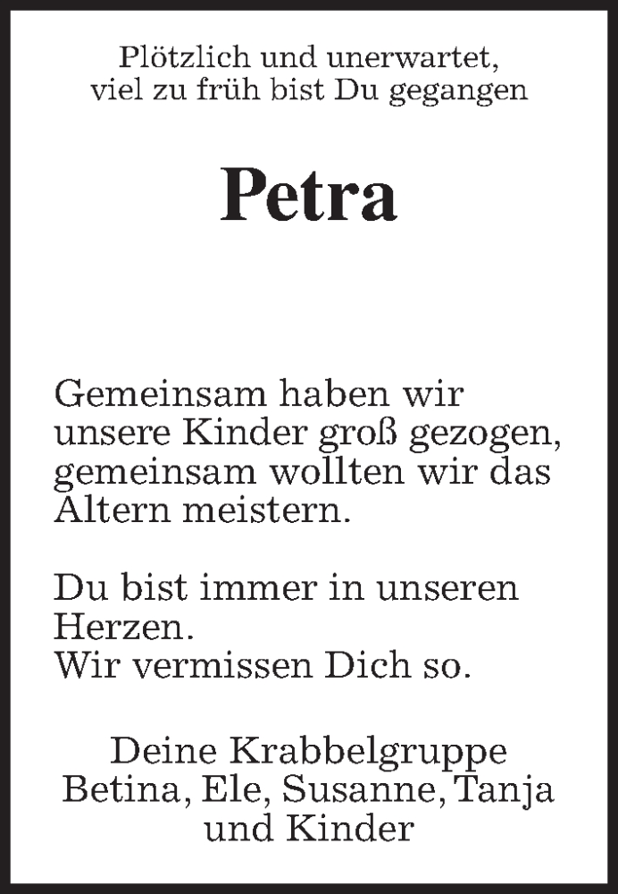  Traueranzeige für Petra Hettche vom 04.06.2022 aus Giessener Allgemeine, Alsfelder Allgemeine, Giessener Anzeiger