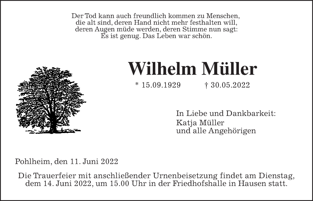  Traueranzeige für Wilhelm Müller vom 11.06.2022 aus Giessener Allgemeine, Alsfelder Allgemeine, Giessener Anzeiger