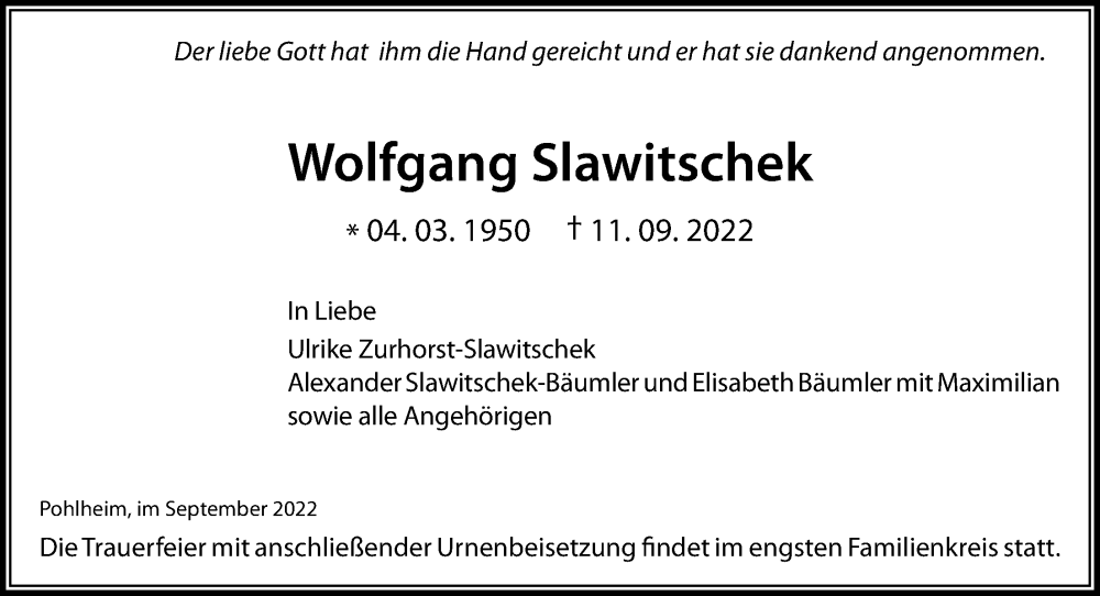  Traueranzeige für Wolfgang Slawitschek vom 22.09.2022 aus Giessener Allgemeine, Alsfelder Allgemeine, Giessener Anzeiger
