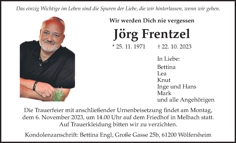  Traueranzeige für Jörg Frentzel vom 04.11.2023 aus Wetterauer Zeitung