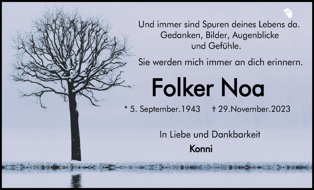  Traueranzeige für Folker Noa vom 02.12.2023 aus Giessener Anzeiger, Giessener Allgemeine, Alsfelder Allgemeine