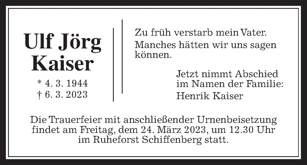  Traueranzeige für Ulf Jörg Kaiser vom 18.03.2023 aus Giessener Allgemeine, Alsfelder Allgemeine, Giessener Anzeiger