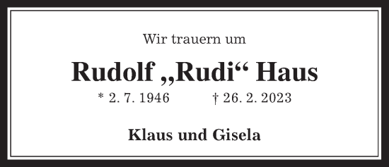 Traueranzeige von Rudolf Haus von Giessener Allgemeine, Alsfelder Allgemeine