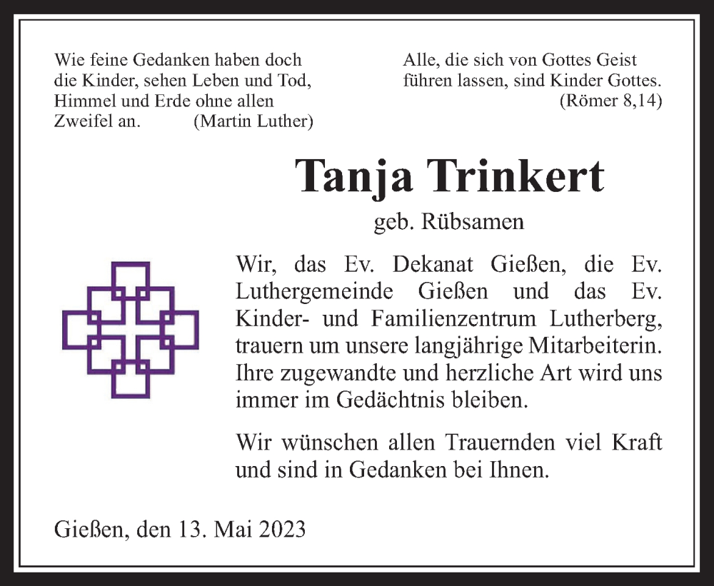  Traueranzeige für Tanja Trinkert vom 13.05.2023 aus Giessener Anzeiger, Giessener Allgemeine, Alsfelder Allgemeine