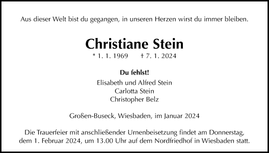 Traueranzeige von Christiane Stein von Giessener Allgemeine, Alsfelder Allgemeine, Giessener Anzeiger
