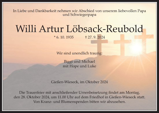 Traueranzeige von Willi Artur Löbsack-Reubold von Giessener Allgemeine, Giessener Anzeiger, Alsfelder Allgemeine