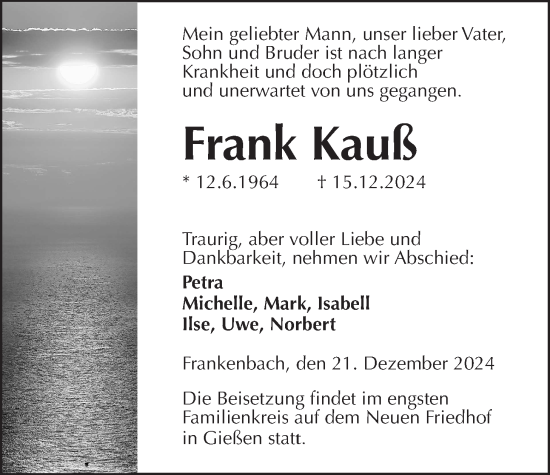 Traueranzeige von Frank Kauß von Giessener Allgemeine, Alsfelder Allgemeine, Giessener Allgemeine, Alsfelder Allgemeine